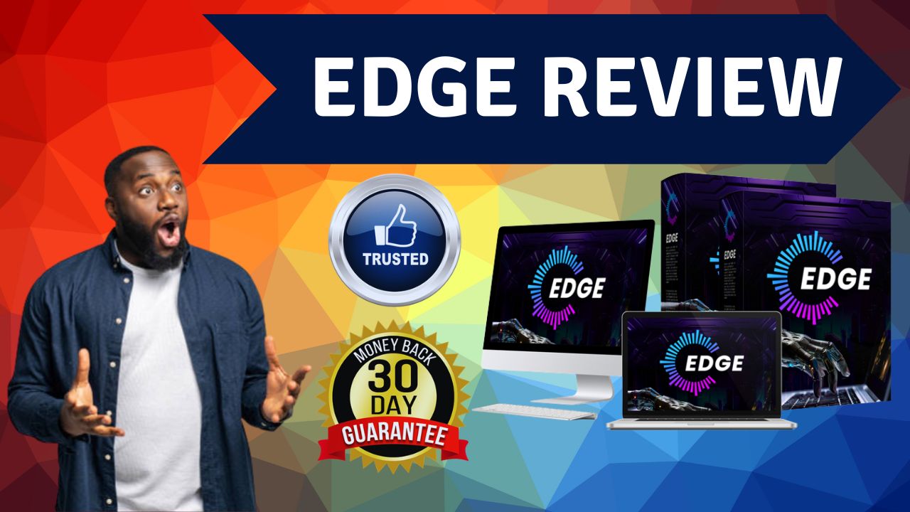 EDGE Review 