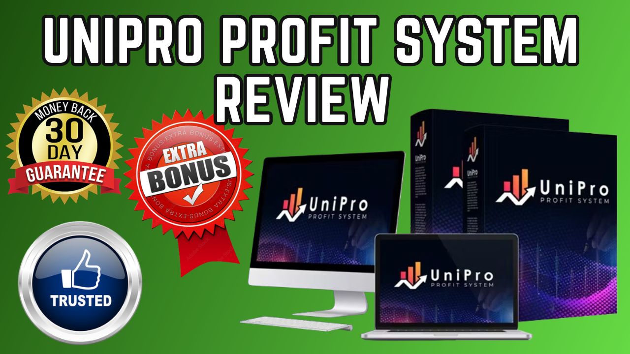 Unipro Profit System Review
